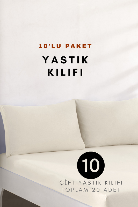 10 ÇİFT YASTIK KILIFI | TOPLAM 20 ADET |