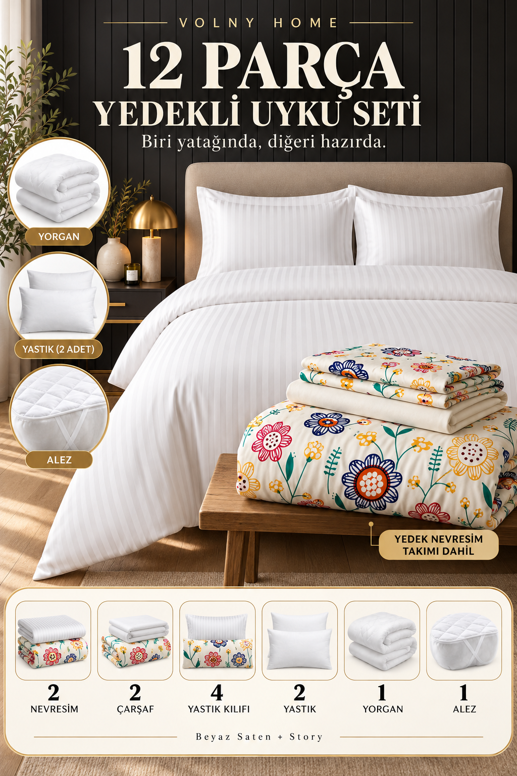 12 Parça Yedekli Uyku Seti Story ve Beyaz Saten