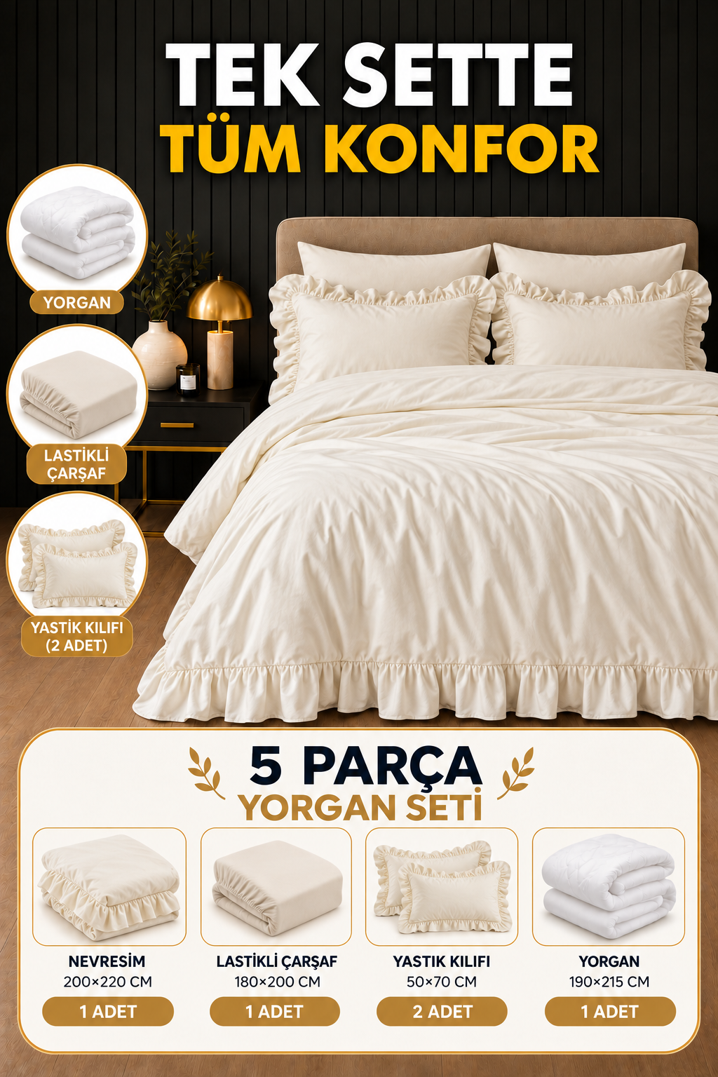 Fırfırlı Krem Model 5 Parça Yorgan Seti